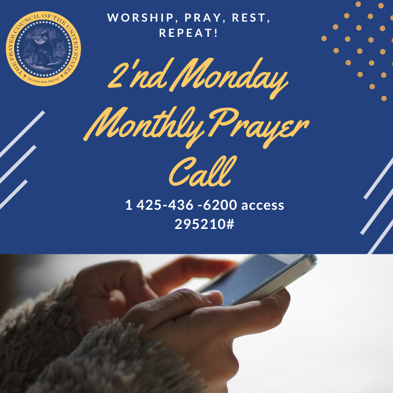 Second Monday Monthly Prayer Call